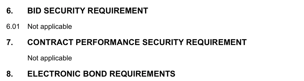 Paragraphs 6, 7 and the head of 8 on page 10 of the tender package for EN27DSE008, inside the Conditions of Tender. Paragraph 6 is headed BID SECURITY REQUIREMENT and its only content is 6.01, reading Not applicable. Paragraph 7 is headed CONTRACT PERFORMANCE SECURITY REQUIREMENT and its only content is an unnumbered line reading Not applicable. Beneath them the next heading begins: 8. ELECTRONIC BOND REQUIREMENTS. No emphasis of ours has been added.