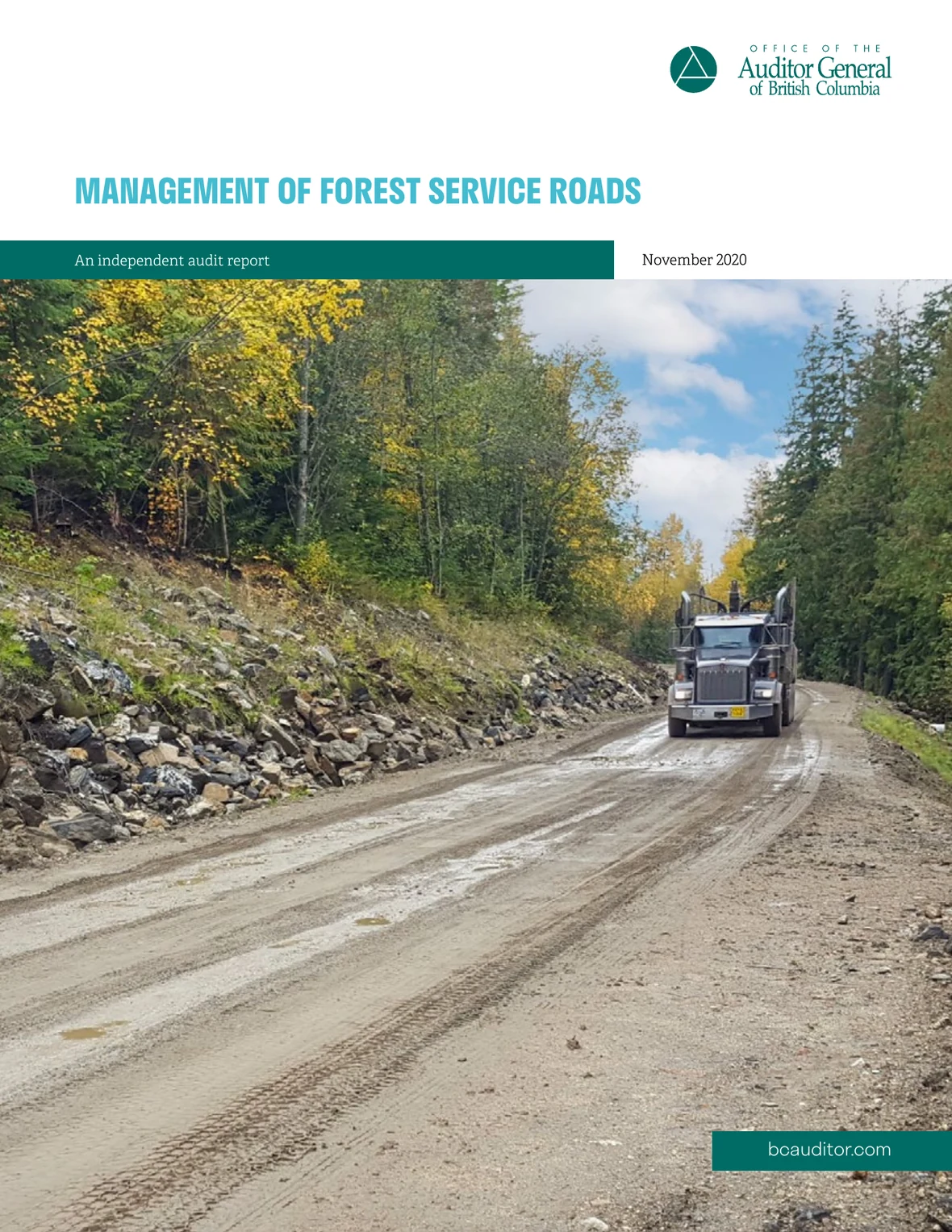 Cover of the Auditor General of British Columbia report, Management of Forest Service Roads, November 2020 — opens the full report